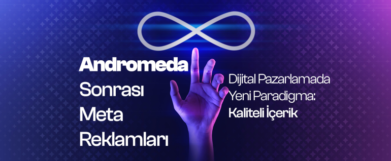 Andromeda Sonrası Meta Reklamları